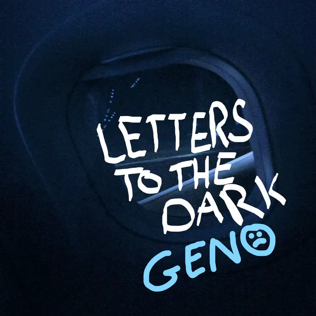 Letters To The Dark