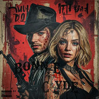 Bonnie & Clyde by Unknown Artist