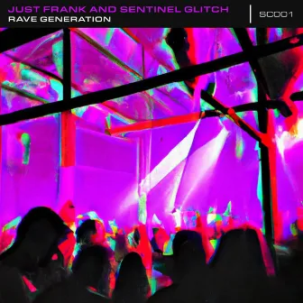 Rave Generation by Just Frank