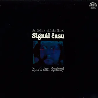 Signál Času by Jan Spaleny