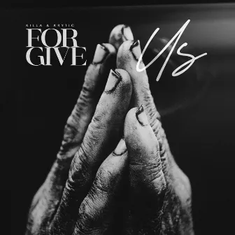 Forgive Us by K.R.Y.T.I.C