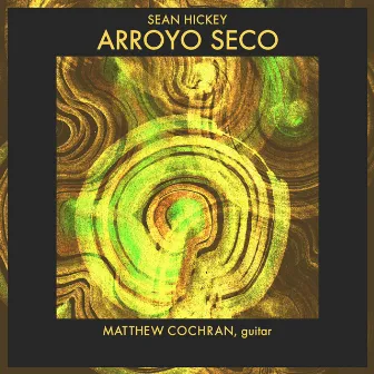 Arroyo Seco by Sean Hickey