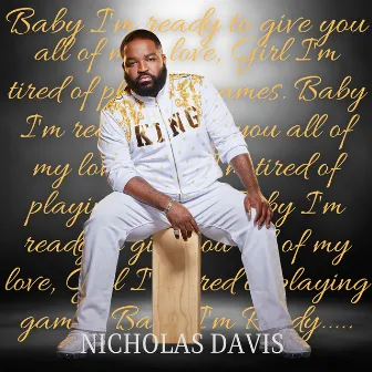 Baby I’m Ready by Nicholas Davis