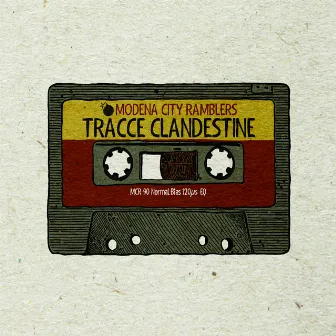 Tracce Clandestine by Modena City Ramblers