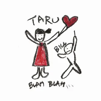 Blah Blah by Taru