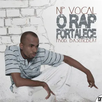 O Rap Fortalece by BaseMcBeat