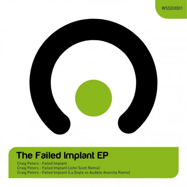 Failed Implant - Original Mix