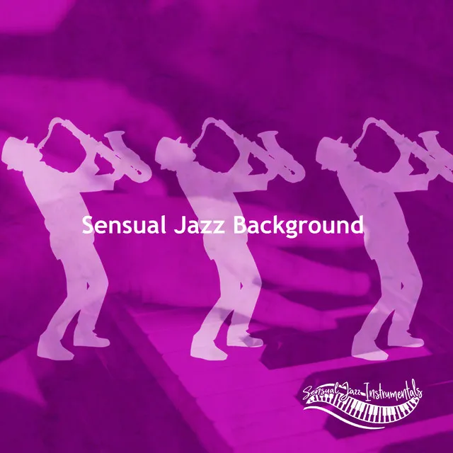 Sensual Jazz Background