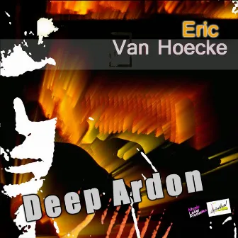 Deep Ardon by Eric Van Hoecke