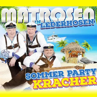 Sommer-Party-Kracher by Matrosen in Lederhosen