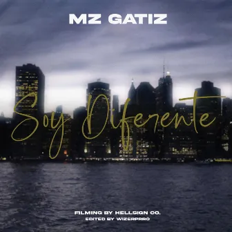 Soy Diferente by Mz Gatiz