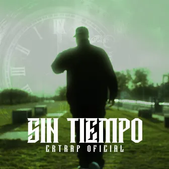 Sin Tiempo by CRTRAP OFICIAL