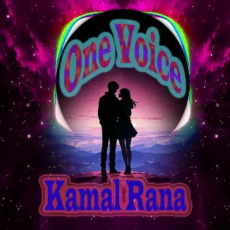 One Voice by Kamal Rana