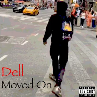 Moved on by Dell