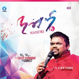 Nandri 6 by Ps. Alwin Thomas