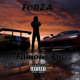 Forza by Famous Fu