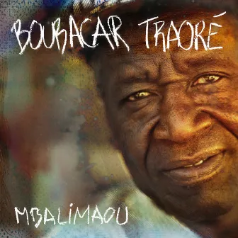 Mbalimaou by Boubacar Traoré