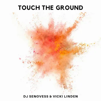 Touch the Ground by Unknown Artist