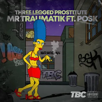 Three Legged Prostitute by Posk