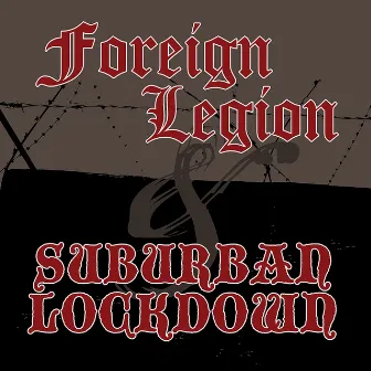 Split by Foreign Legion