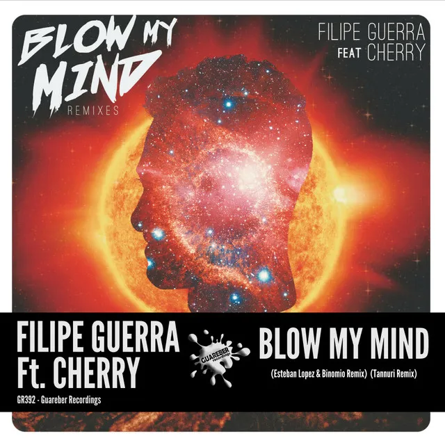 Blow My Mind - Esteban Lopez & Binomio Remix