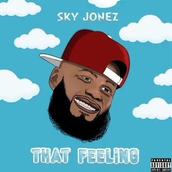 That Feeling by Sky Jonez