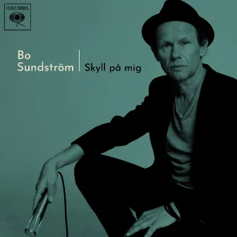 Skyll på mig by Bo Sundström