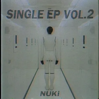 SINGLE EP vol.2 by Nuki