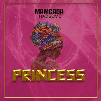 Princess by Mamcada Hadsome