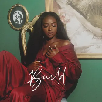 Build by Justine Skye