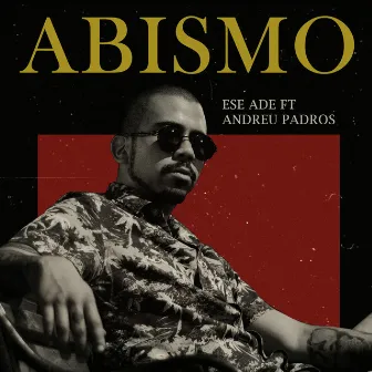 ABISMO by Ese Ade