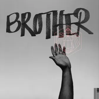 BROTHER by Miles Mosley