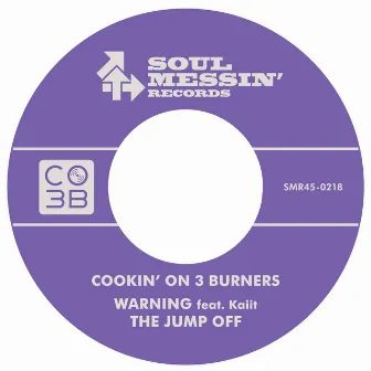 Warning by Cookin' On 3 Burners