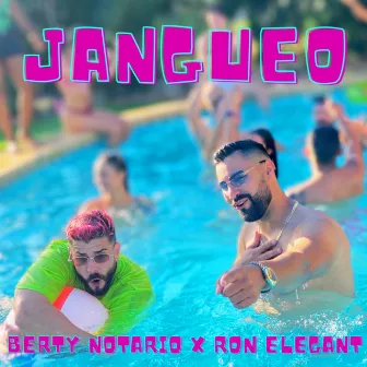 Jangueo by Ron Elegant