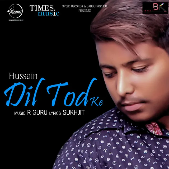 Dil Tod Ke - Single