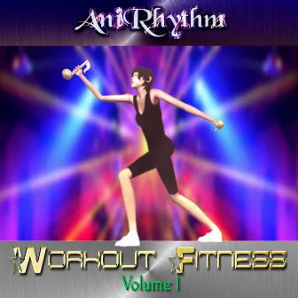 Workout Fitness Volume 1 by AniRhythm