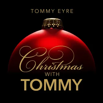 Christmas With Tommy by Tommy Eyre