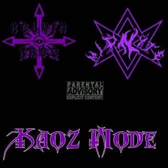 Kaoz Mode by Midnyte