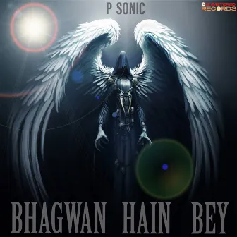 BHAGWAN HAIN BEY by P Sonic