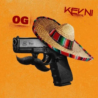 OG by Kevni