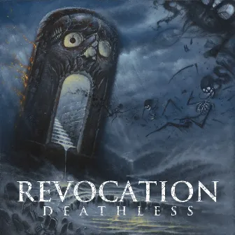 Deathless by Revocation