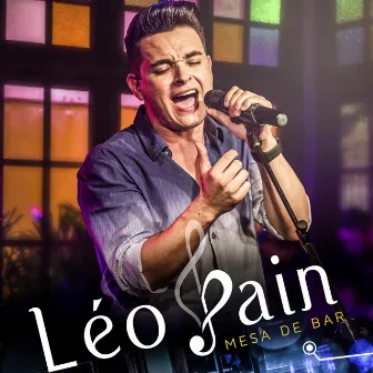 Mesa de Bar (Ao Vivo) by Léo Pain