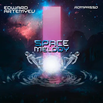 Space Melody by Edward Artemyev