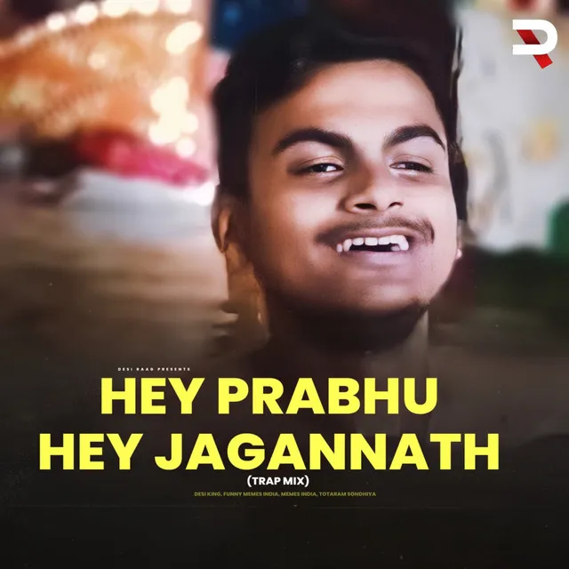 Hey Prabhu Hey Jagannath Ye Kya Hua (Trap Mix)