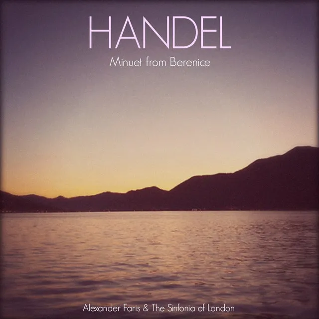 Handel: Minuet from Berenice