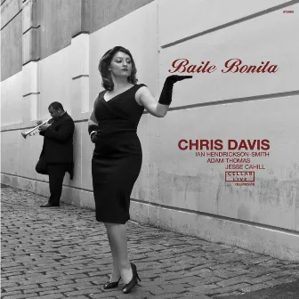 Baile Bonita by Chris Davis