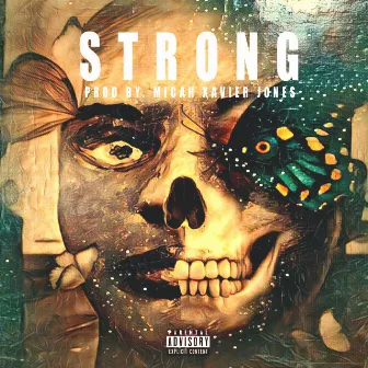 Strong by Micah Xavier Jones