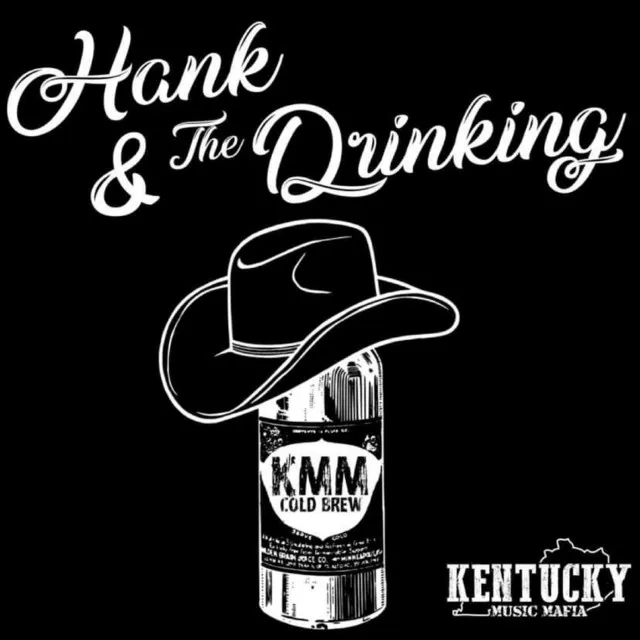 Hank and the Drinking