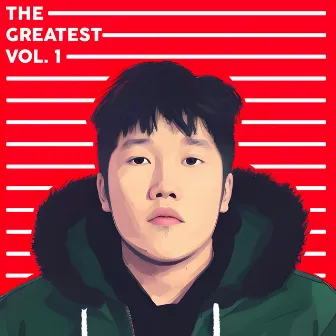 The Greatest, Vol. 1 by JRU