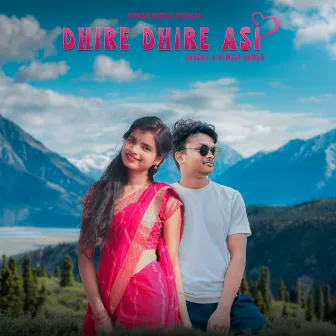 Dhire Dhire Asi by Remish Kumar